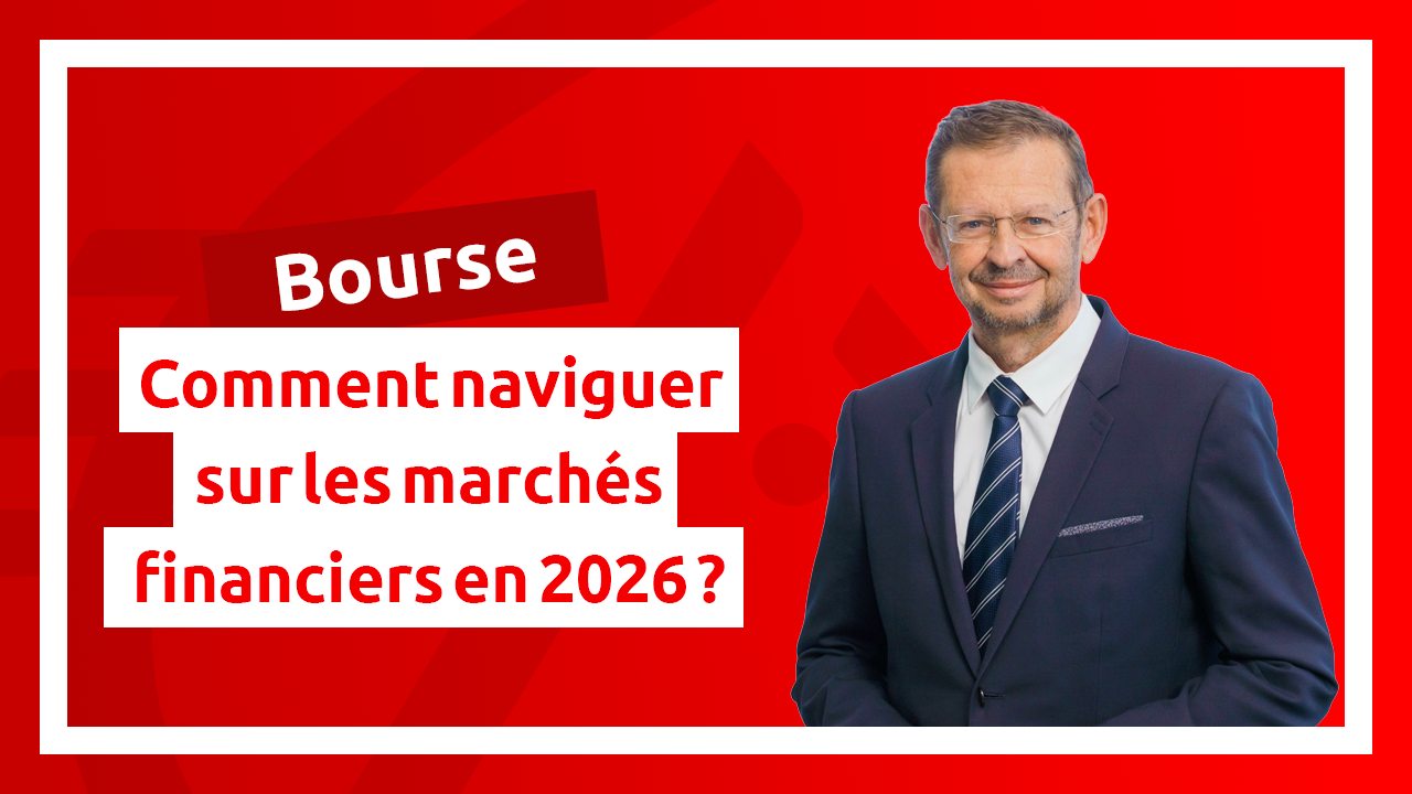 Que retenir de l'année 2026 sur les marchés financiers ?